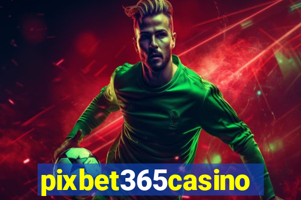 pixbet365casino