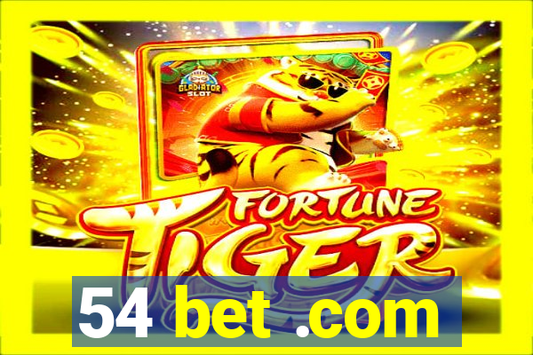 54 bet .com