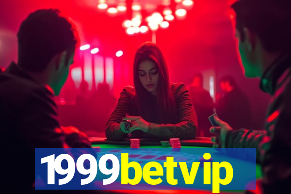 1999betvip