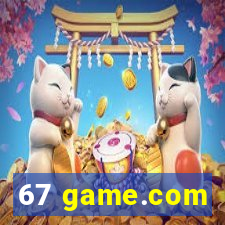 67 game.com