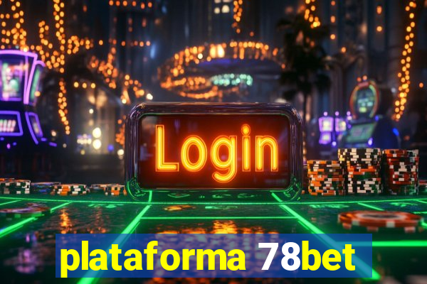 plataforma 78bet