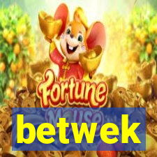 betwek