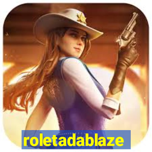 roletadablaze