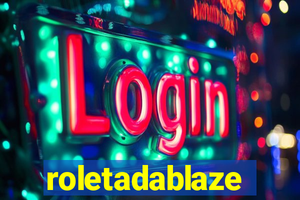 roletadablaze