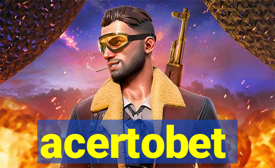 acertobet