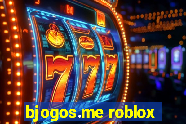 bjogos.me roblox