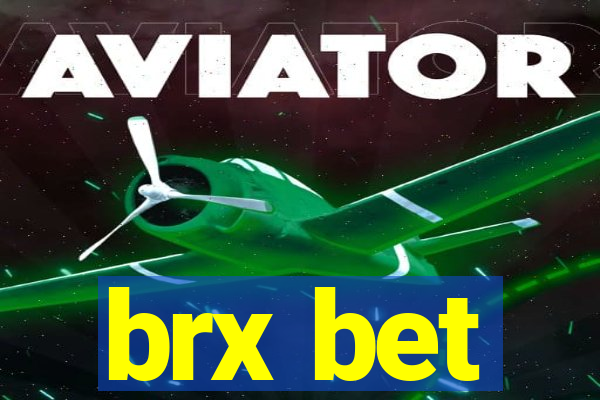 brx bet