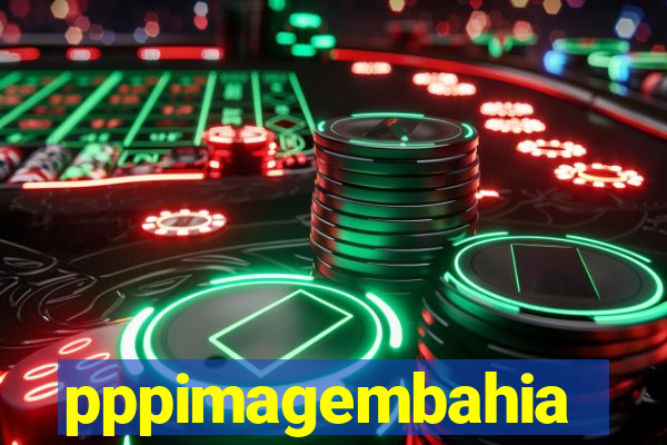 pppimagembahia