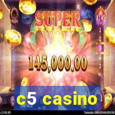 c5 casino