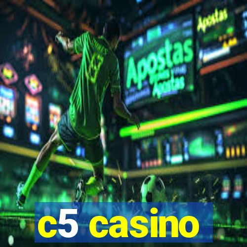 c5 casino