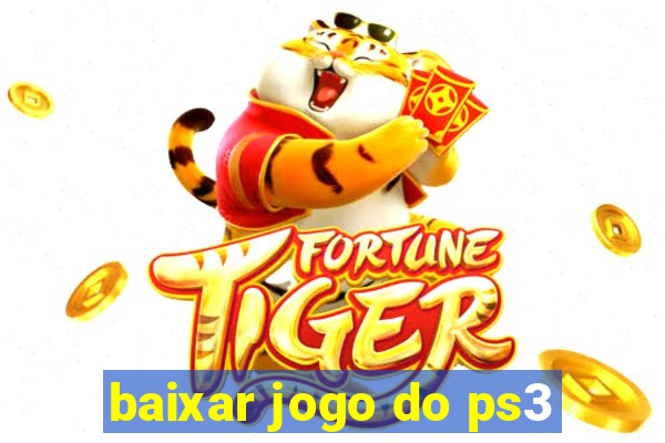 baixar jogo do ps3