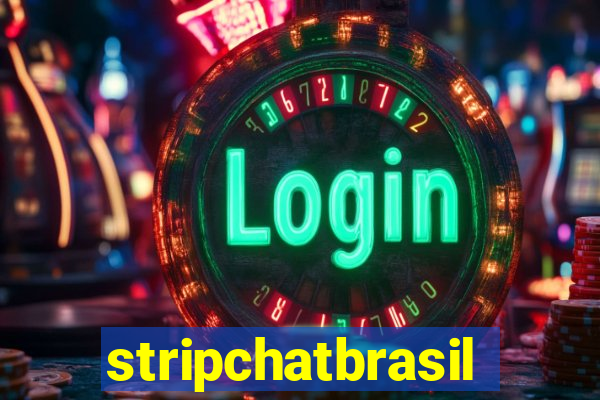 stripchatbrasil