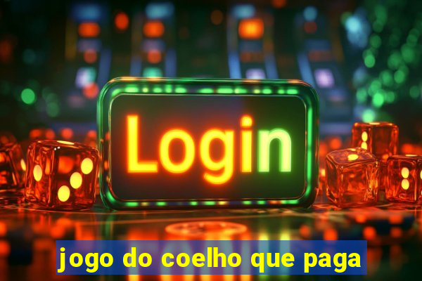 jogo do coelho que paga