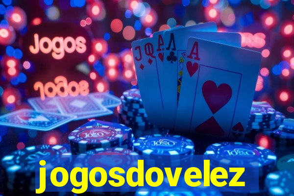 jogosdovelez