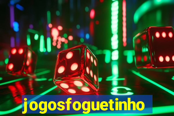 jogosfoguetinho