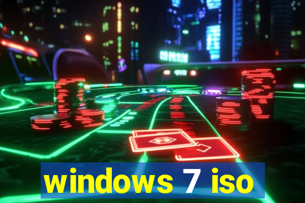 windows 7 iso