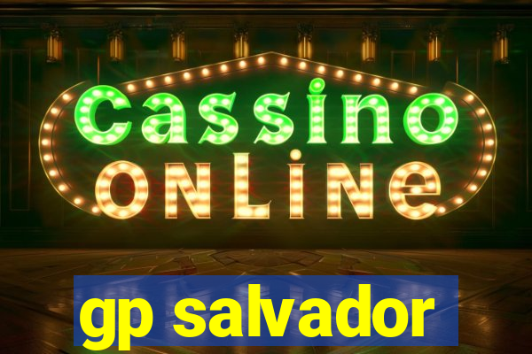 gp salvador