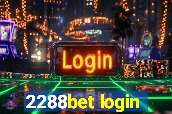 2288bet login