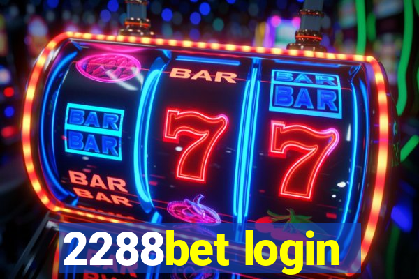 2288bet login