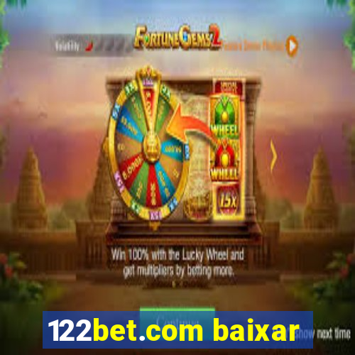 122bet.com baixar