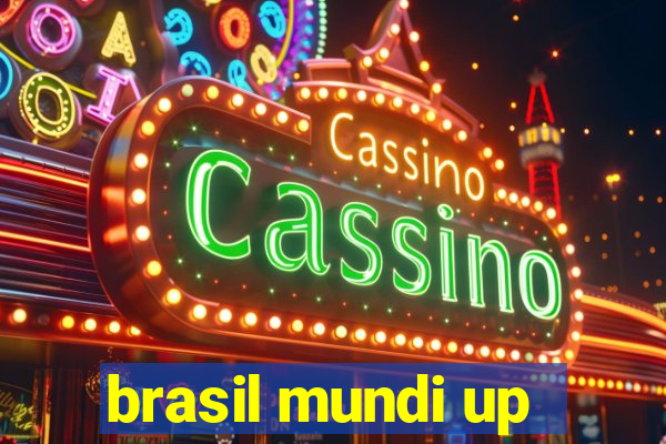 brasil mundi up