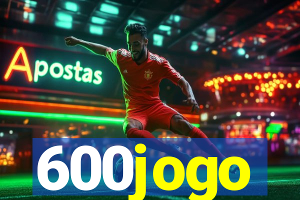 600jogo