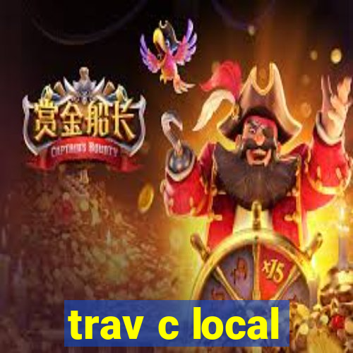 trav c local