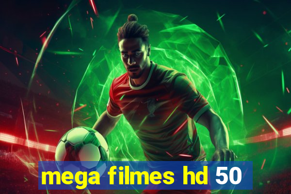 mega filmes hd 50