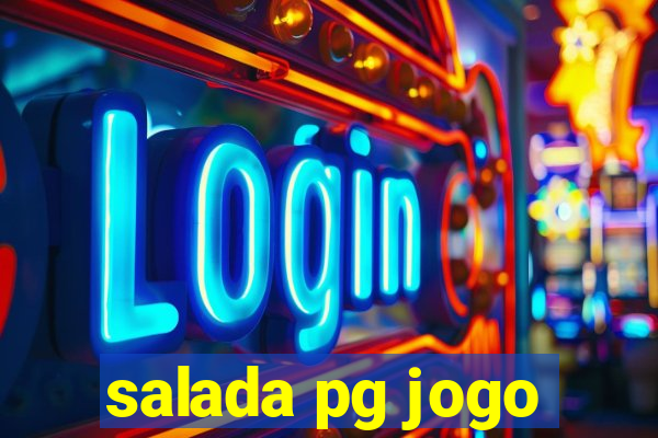 salada pg jogo