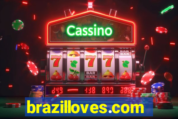 brazilloves.com