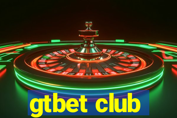 gtbet club