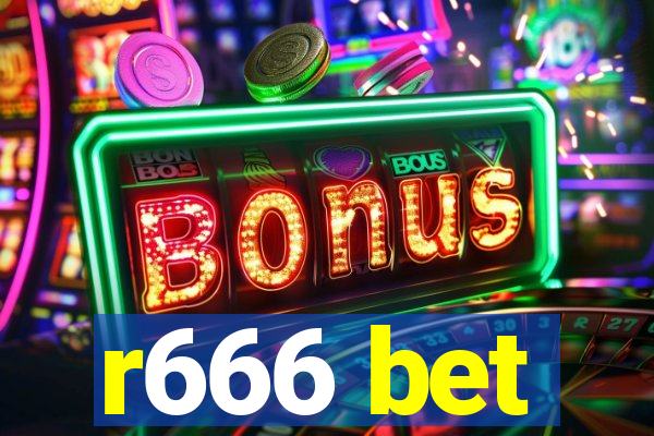 r666 bet