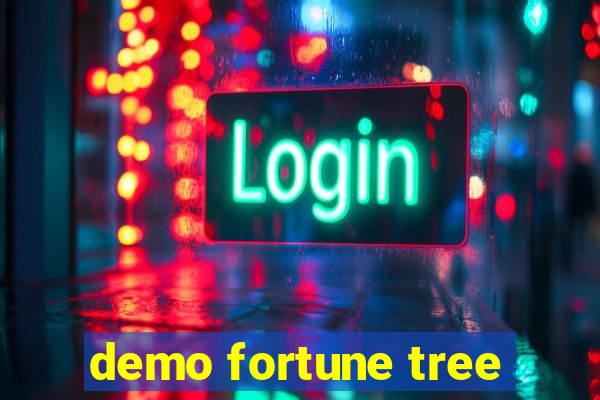 demo fortune tree