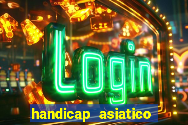 handicap asiatico 0.0 0.5