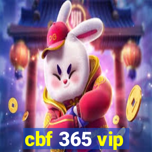 cbf 365 vip