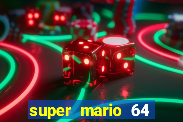 super mario 64 beta apk