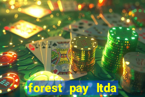 forest pay ltda plataforma de jogos