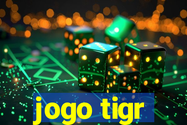 jogo tigr