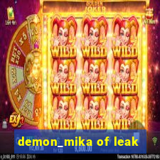 demon_mika of leak