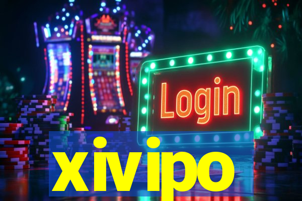 xivipo