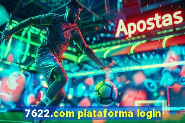 7622.com plataforma login