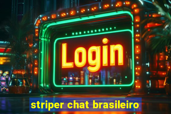 striper chat brasileiro