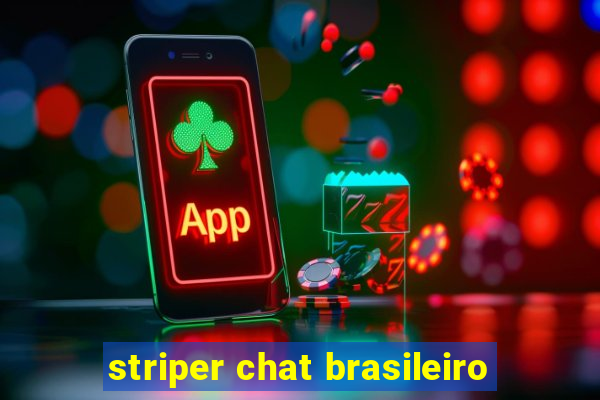 striper chat brasileiro