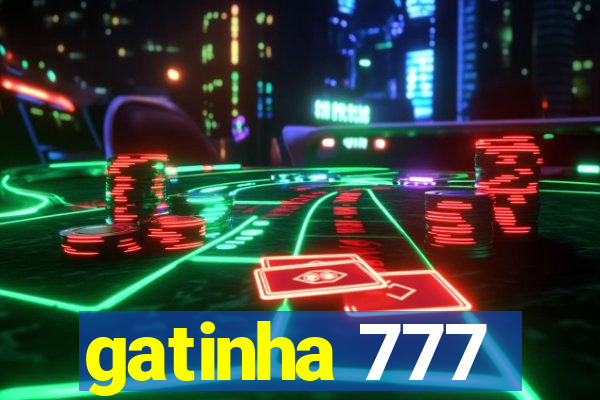 gatinha 777