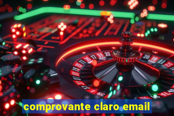 comprovante claro email