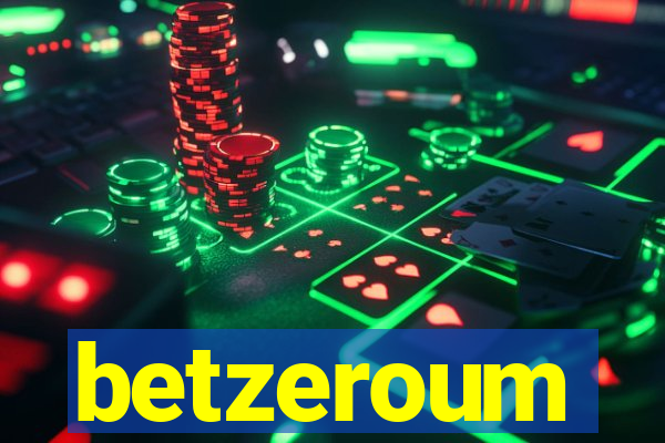 betzeroum