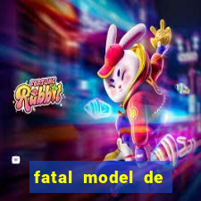 fatal model de porto alegre