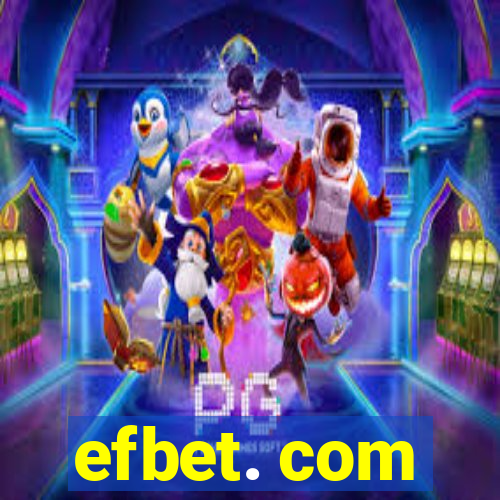 efbet. com