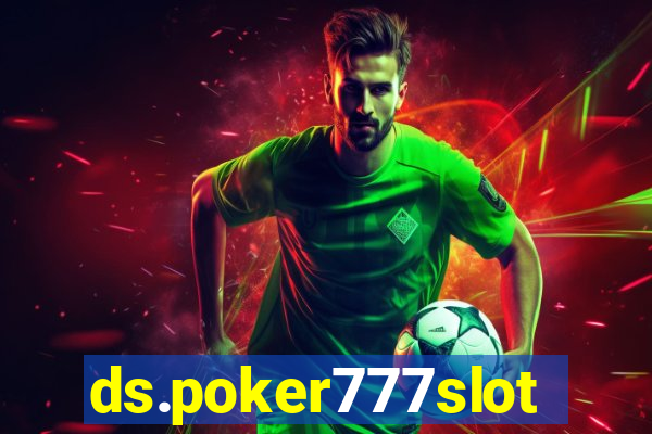 ds.poker777slots.com