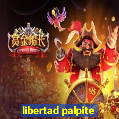 libertad palpite